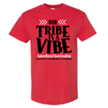 Tribe is a Vibe T-Shirt